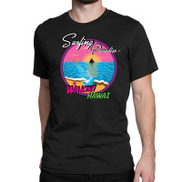 Wakiki Hawai Classic T-shirt | Artistshot