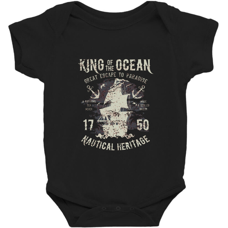 King Of The Ocean Sailing Baby Bodysuit | Artistshot