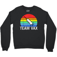 Team Vaccine Pro Vaccine Vaccination Retro Vintage T Shirt Crewneck Sweatshirt | Artistshot