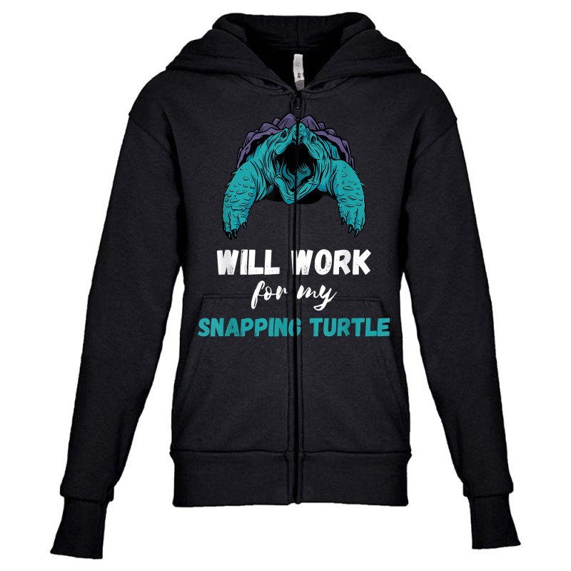 Snapping Turtle Will Work Aligator Snapping Turtle Lover T Shirt Youth Zipper Hoodie | Artistshot