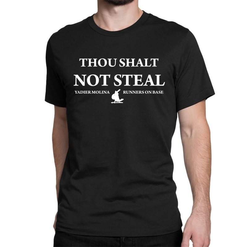 Thou Shalt Not Steal Yadier Molina Classic T-Shirt by Artistshot