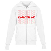 Cancer Af Youth Zipper Hoodie | Artistshot