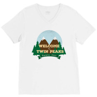 Welcome To Twin Peaks V-neck Tee | Artistshot