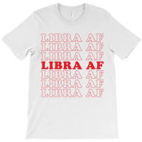 Libra Af T-shirt | Artistshot