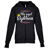 Kids 8 Years Old   Her Royal Eightness T Shirt Youth Zipper Hoodie | Artistshot