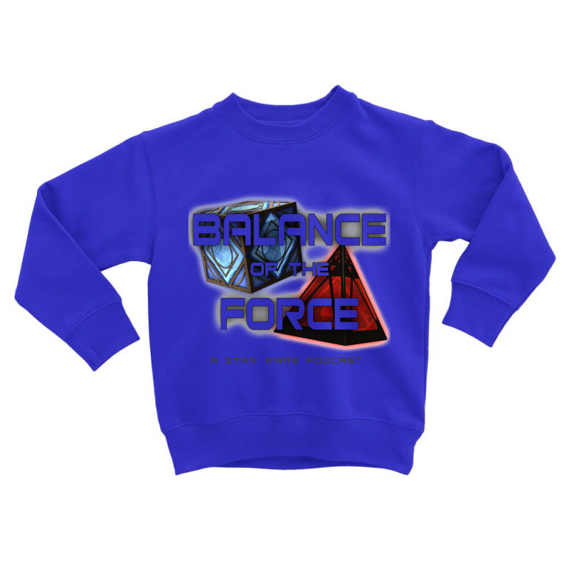 Balaance Of The Force Holocrons Toddler Sweatshirt by naturemountainart | Artistshot