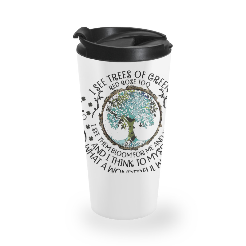 And I Think To Myself What A Wonderful Word Shirt Travel Mug | Artistshot