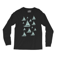 Sailing T  Shirt Sailing Sailboat T  Shirt Long Sleeve Shirts | Artistshot