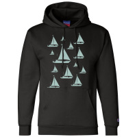 Sailing T  Shirt Sailing Sailboat T  Shirt Champion Hoodie | Artistshot