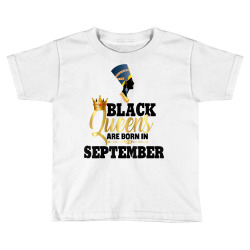 black queens born september birthday women nefertiti egypt t shirt Toddler T-shirt | Artistshot