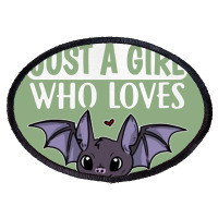 Just A Girl Who Loves Bats Cute Bat Costume Oval Patch | Artistshot