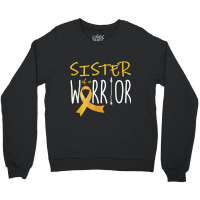 Childhood Cancer Awareness Sister Of A Warrior Crewneck Sweatshirt | Artistshot