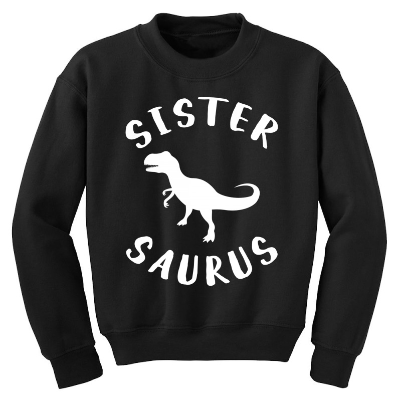 Sister Saurus Youth Sweatshirt | Artistshot