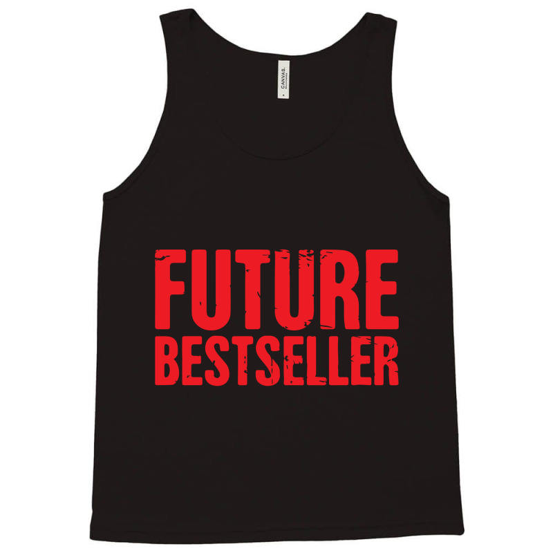 Future Bestseller Tank Top by yoyoh | Artistshot