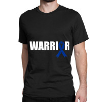 Colon Cancer Warrior Dark Blue Awareness Ribbon Classic T-shirt | Artistshot