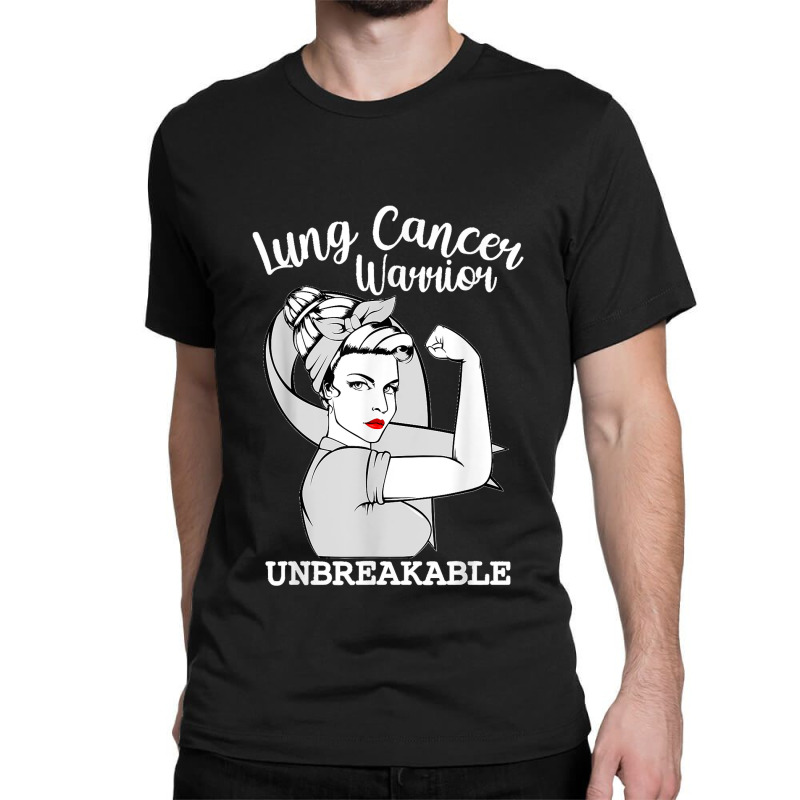 Lung Cancer Warrior Unbreakable Strong Women Awareness Classic T-shirt | Artistshot