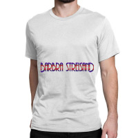 Best Barbra Streisand Music Classic T-shirt | Artistshot