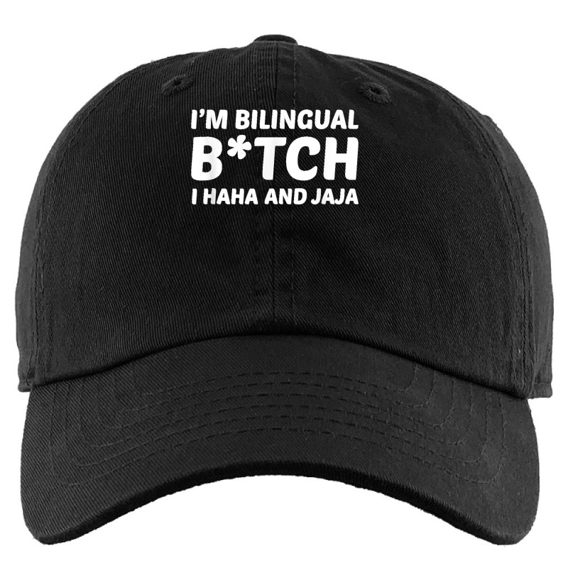 I'm Bilingual Btch I Haha And Jaja Apparel Kids Cap by EaglesonBonnie | Artistshot