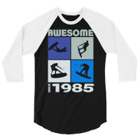 Awesome Since 1985. Wakeboard Lifestyle Long Sleeve T Shirt 3/4 Sleeve Shirt | Artistshot