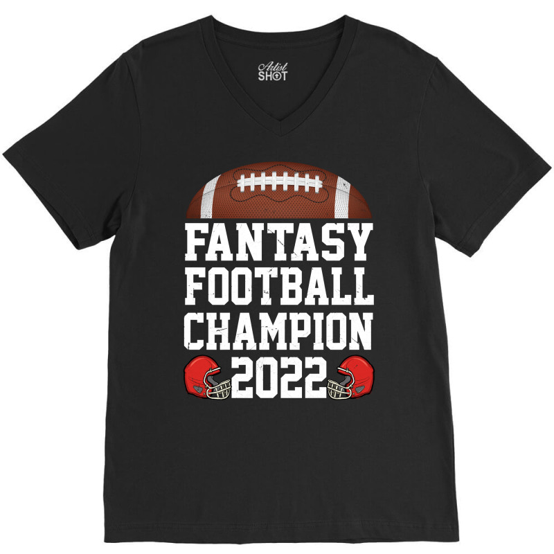 Fantasy League Champ 2022 Winner Fantasy Football Champion Sweatshirt V-neck Tee | Artistshot