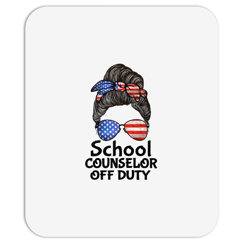 Womens School Counselor Off Duty Beach Messy Bun 4th Of July T Shirt ...