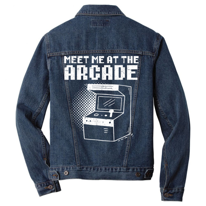 Meet Me At The Arcade Gaming Video Game Player Gamer T Shirt Men Denim Jacket by roopeedwrich76 | Artistshot