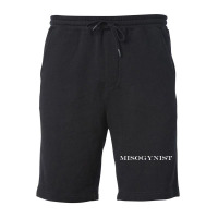 Misogynist Thin Text Fleece Short | Artistshot