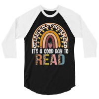 It's A Good Day To Read A Book Bookworm Book Lover Rainbow 3/4 Sleeve Shirt | Artistshot