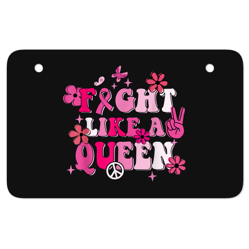 Fight Like A Queen Breast Cancer Warriors Flower Retro Atv License Plate | Artistshot