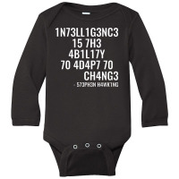 Intelligence Is The Ability To Adapt To Change Long Sleeve Baby Bodysuit | Artistshot