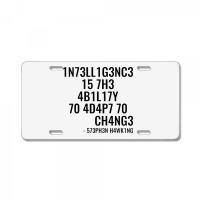 Intelligence Is The Ability To Adapt To Change License Plate | Artistshot