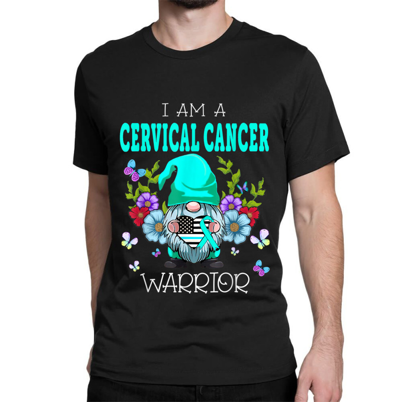 Gnome I Am A Cervical Cancer Warrior Classic T-shirt | Artistshot