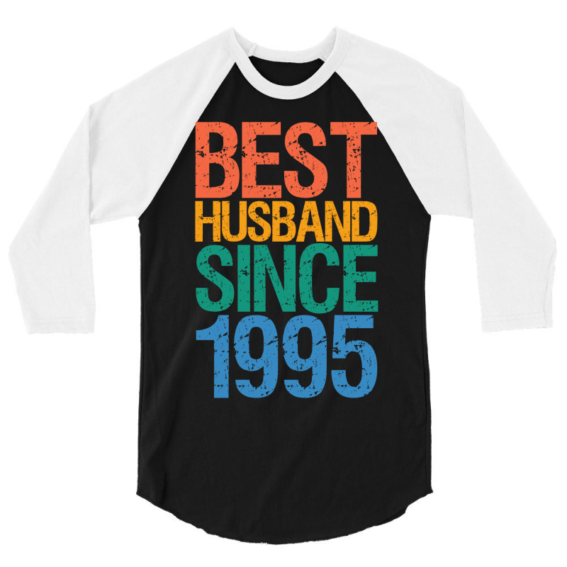 Best Husband Since 1995 Retro 3/4 Sleeve Shirt | Artistshot