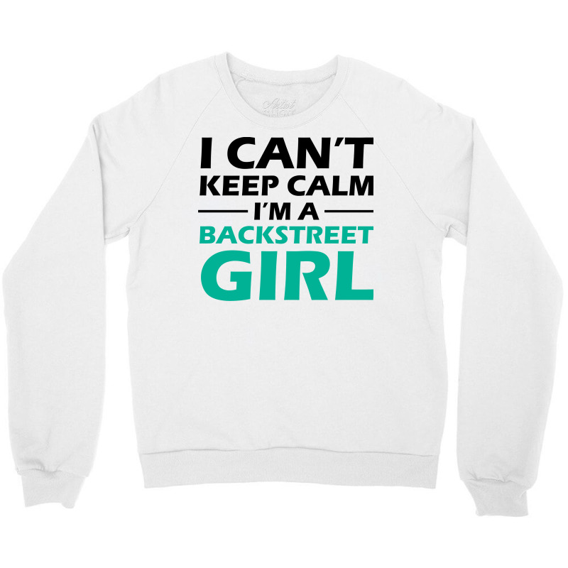 Backstreet Girl Crewneck Sweatshirt by banjarstore | Artistshot