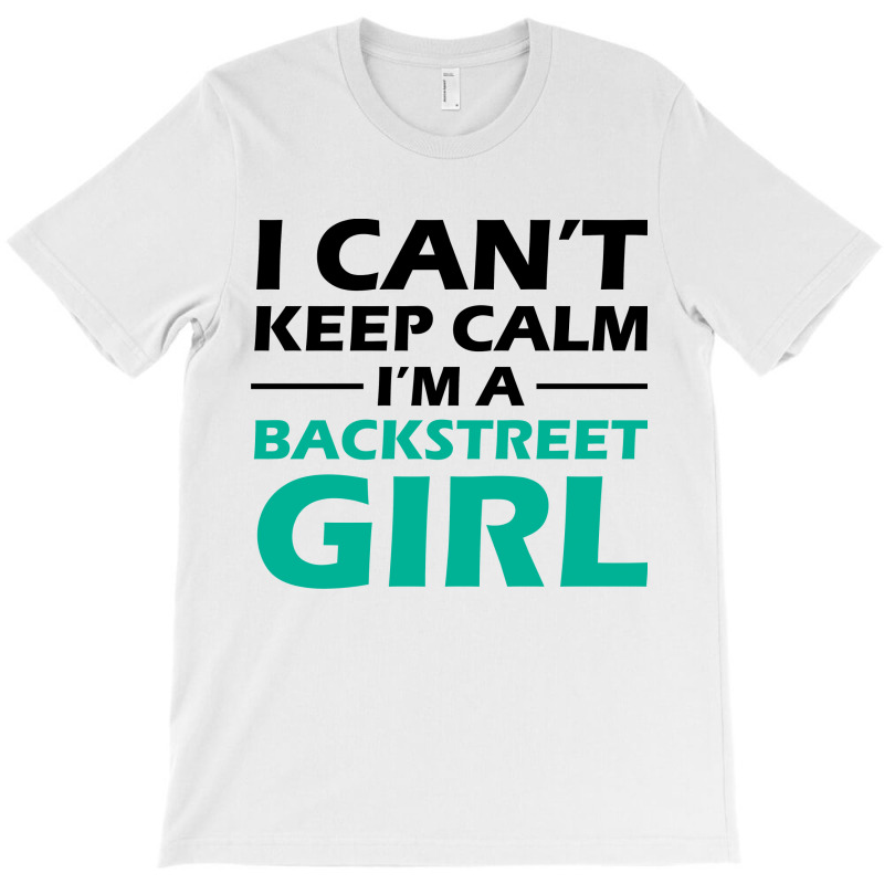 Backstreet Girl T-Shirt by banjarstore | Artistshot