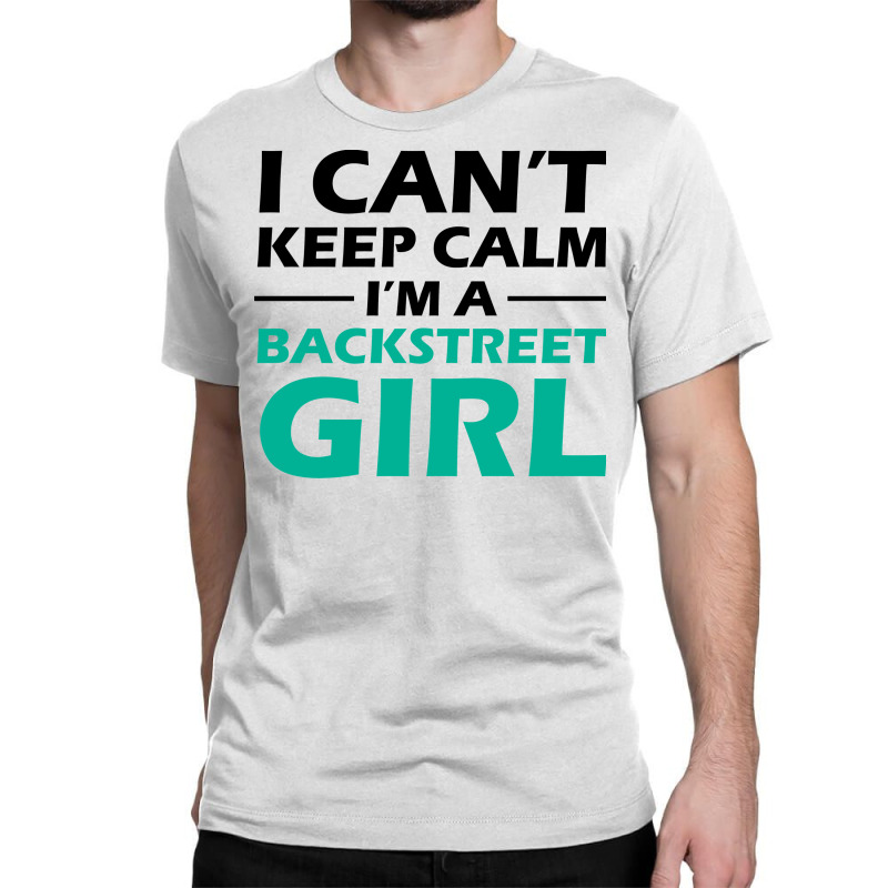 Backstreet Girl Classic T-shirt by banjarstore | Artistshot