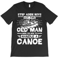 Mens Canoe Old Man Canoeing Premium T-shirt | Artistshot