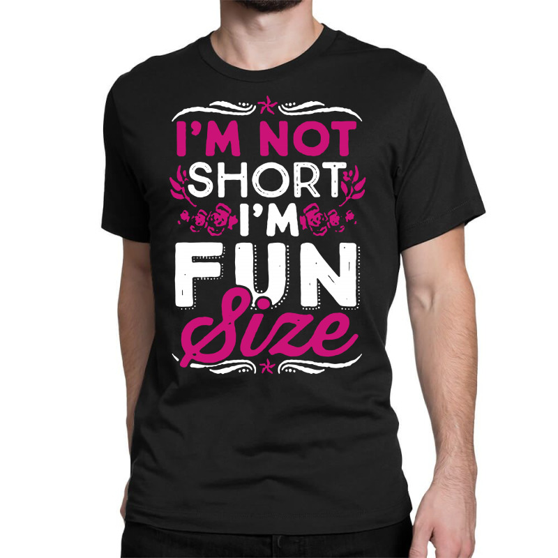 Fun Size Classic T-shirt | Artistshot