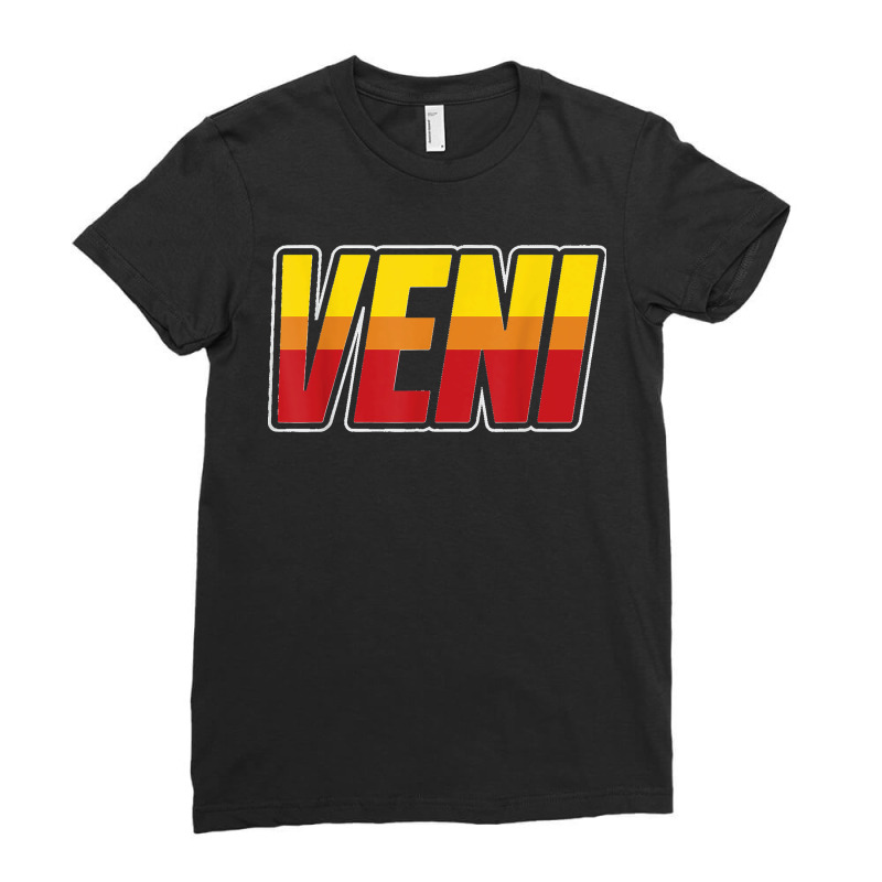 Veni Funny Latin Joke Came Language Humor Jokes Ladies Fitted T-Shirt by WirtzRichard | Artistshot