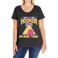 Bowling Bowler Team I'm A Hooker In My Spare Time Distressed Ladies Curvy T-shirt | Artistshot