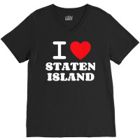 I Love Staten Island Premium T Shirt V-neck Tee | Artistshot