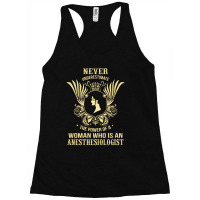 Never Underestimate The Anesthesiologist Racerback Tank | Artistshot