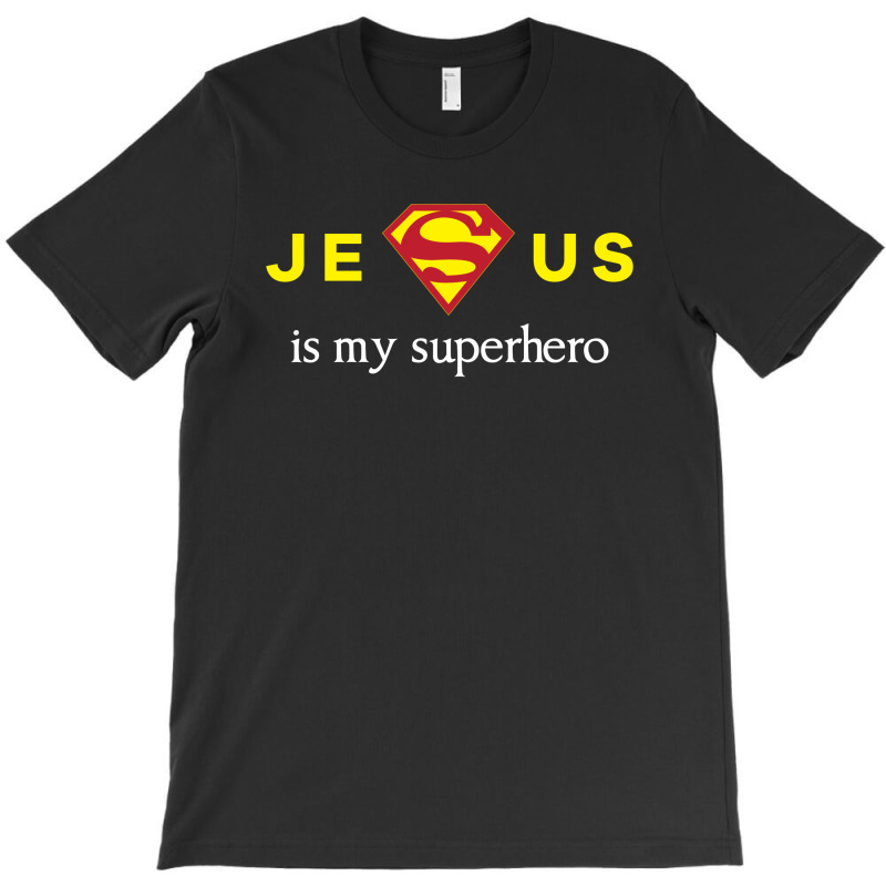 Custom Jesus Is My Superhero T Shirt T-shirt By Custom-designs - Artistshot