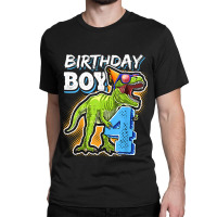 Birthday Boy 4 4th Birthday T Rex Dinosaur Party Gift Boys For Men Wom Classic T-shirt | Artistshot