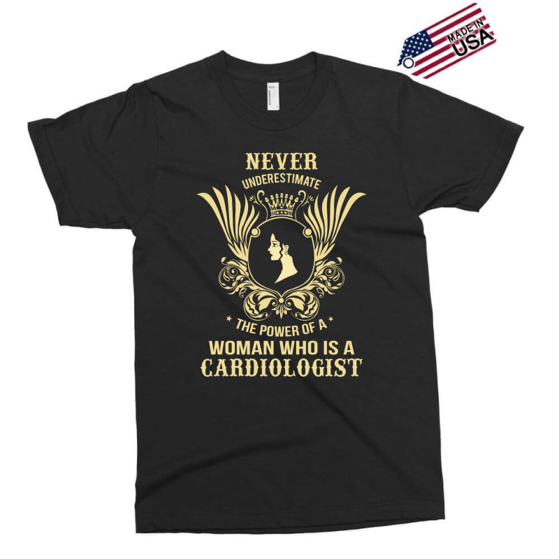 Never Underestimate The Cardiologist Exclusive T-shirt by thanchashop | Artistshot