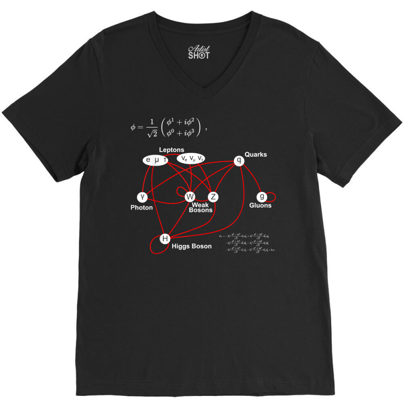 Higgs Boson Physics Quantum Mechanics Science Lover Teacher T Shirt V-Neck Tee by roopeedwrich76 | Artistshot