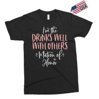 Drinks Well With Others Matron Of Honor Bachelorette Party Premium T S Exclusive T-shirt | Artistshot