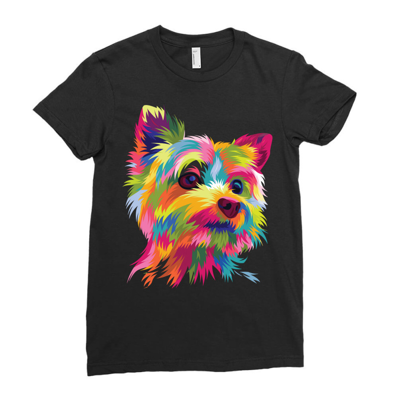 Colorful Pop Art Yorkshire Terrier Portrait Yorkie Lover Sweatshirt Ladies Fitted T-Shirt by ruffelbzk | Artistshot