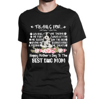 Cute Yorkshire Dog Mom Fun Mothers Day Yorkshire Lover Classic T-shirt | Artistshot