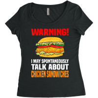 Chicken Sandwich  Funny Talk About Chicken Burgers Women's Triblend Scoop T-shirt | Artistshot